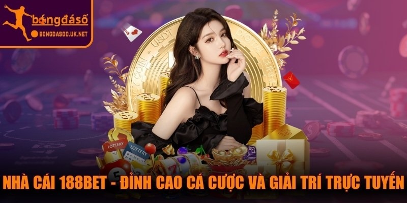 Nhà Cái 188BET