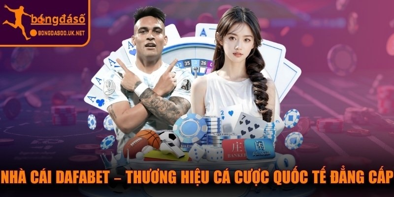 Nhà Cái Dafabet