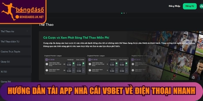 Hướng dẫn tải app nhà cái V9bet về điện thoại nhanh